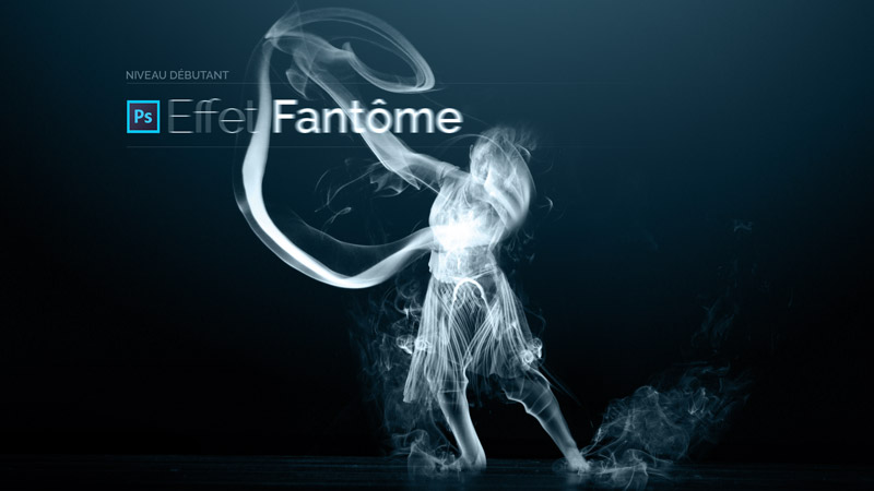 Tutoriel effet fantôme, spectre avec ce compositing Photoshop