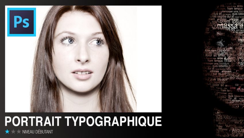 tuto créer un portrait typographique avec Photoshop