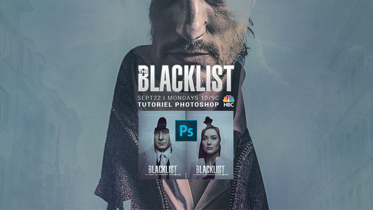 Tutoriel effet the Blacklist avec Photoshop