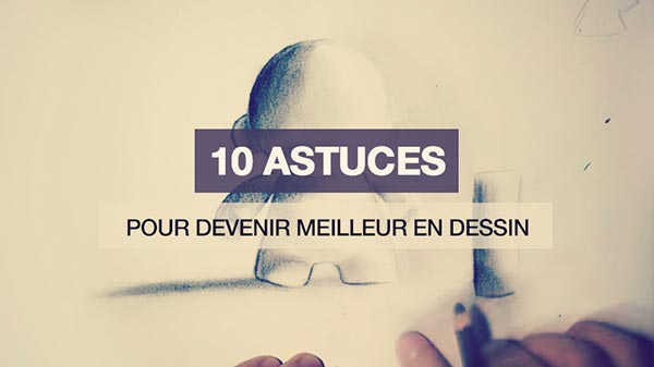 10 astuces dessin