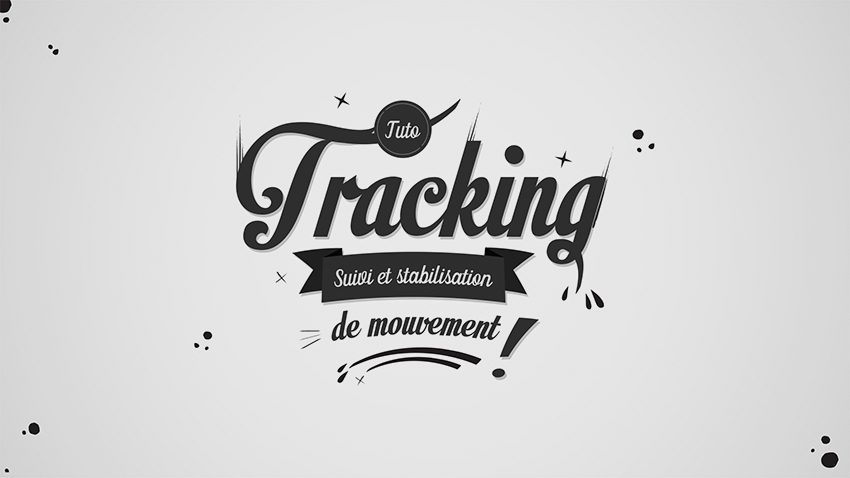 rendu tuto tracking 2D en motion design